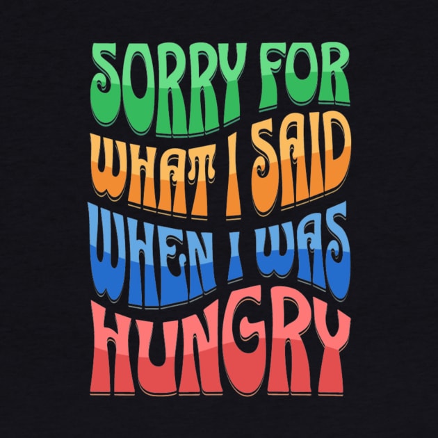 Sorry I was hungry by JSB Illustrations